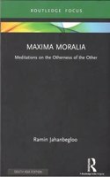 Maxima Moralia: Meditations On The Otherness Of The Other