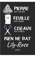 Rien ne bat Lily-Rose - Notes: Noms Personnalisé Carnet de notes / Journal pour les filles et les femmes. Kawaii Pierre Feuille Ciseaux jeu de mots. Fournitures scolaires, premier