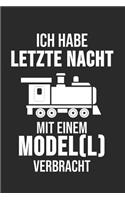 Ich Habe Letzte Nacht Mit Einem Model(l) Verbracht