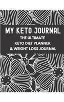 The Ultimate Keto Diet Planner & Weight Loss Journal