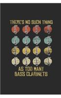 There's No Such Thing As Too Many Bass Clarinet