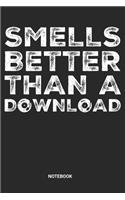 Smells better than a Download Notebook