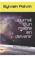 Journal d'un maître en devenir