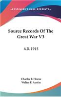 Source Records Of The Great War V3