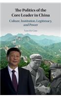 Politics of the Core Leader in China