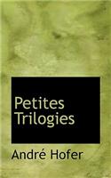 Petites Trilogies