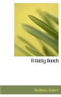 A Hasty Bunch