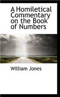 A Homiletical Commentary on the Book of Numbers: (English)