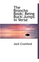 The Broncho Book; Being Buck-Jumps in Verse