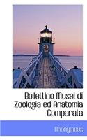 Bollettino Musei Di Zoologia Ed Anatomia Comparata