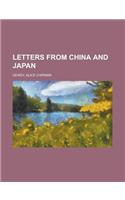 Letters from China and Japan