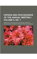 Papers and Proceedings of the Annual Meeting (Volume 5, No. 1): (English)