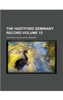 The Hartford Seminary Record Volume 15
