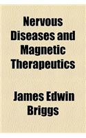 Nervous Diseases and Magnetic Therapeutics