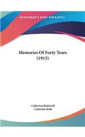 Memories of Forty Years (1915)