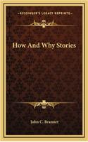 How And Why Stories