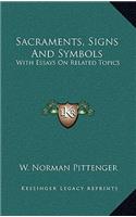 Sacraments, Signs and Symbols