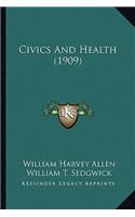 Civics and Health (1909)