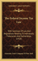 The Federal Income Tax Law