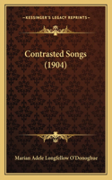 Contrasted Songs (1904)
