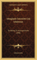 Altenglands Unterrichts Und Schulwesen