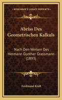 Abriss Des Geometrischen Kalkuls