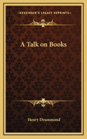 A Talk on Books