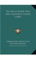 De Helle-Vaart Van Den Grooten Vizier (1684)