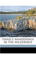 Israel's Wanderings in the Wilderness