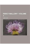 Percy Mallory (Volume 1 )