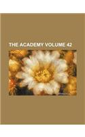 The Academy Volume 42