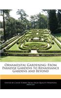 Ornamental Gardening
