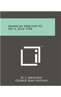 American Mercury V2, No. 6, June 1924