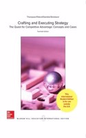 Crafting & Executing Strategy: The Quest for Competitive Advantage: Concepts and Cases