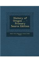 History of Oregon ...: (English)