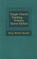 Simple Church Teaching...
