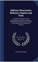 Military Observation Balloons (Captive and Free)