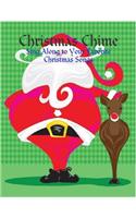 Christmas Chime - Sing Along to Your Favorite Christmas Songs