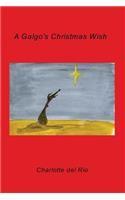 A Galgo's Christmas Wish