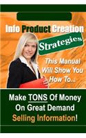 Info Product Creation Strategies