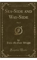 Sea-Side and Way-Side