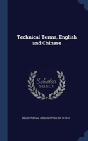 Technical Terms, English and Chinese