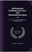 Methodischer Leitfaden in Der Erd - Und Himmelsbeschreibung