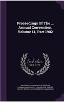 Proceedings of the ... Annual Convention, Volume 14, Part 1902