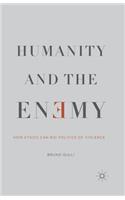Humanity and the Enemy
