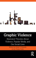 Graphic Violence