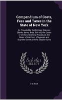 Compendium of Costs, Fees and Taxes in the State of New York