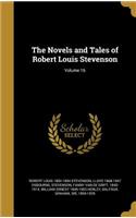 Novels and Tales of Robert Louis Stevenson; Volume 16