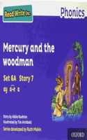 Read Write Inc. Phonics: Blue Set 6A Storybook 7 Mercury and the woodman