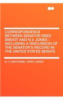 Correspondence Between Senator Reed Smoot and N.V. Jones